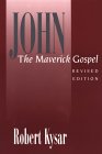 John: The Maverick Gospel